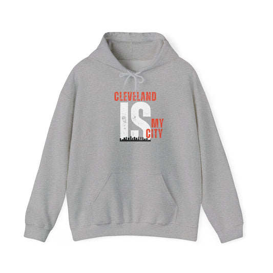 Cleveland Is My City Hoodie – Limited Drop 216 Streetwear | Bold Ohio Pride Graphic Pullover