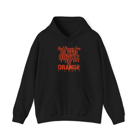 Bleed Brown & Orange Hoodie – Cleveland Football Fan Hoodie | Real Browns Fans Streetwear | Forged in CLE Apparel